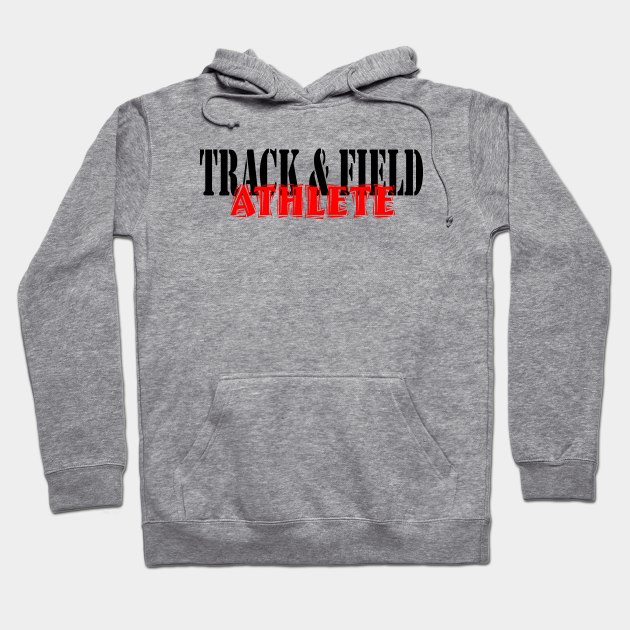 Track & Field Athlete Hoodie by Woodys Designs